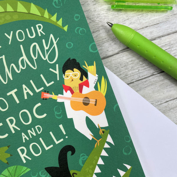 'Hope Your Birthday is Totally Croc and Roll' Greeting Card