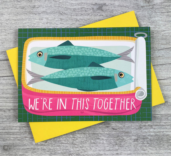 'We're in this Together' Greeting Card