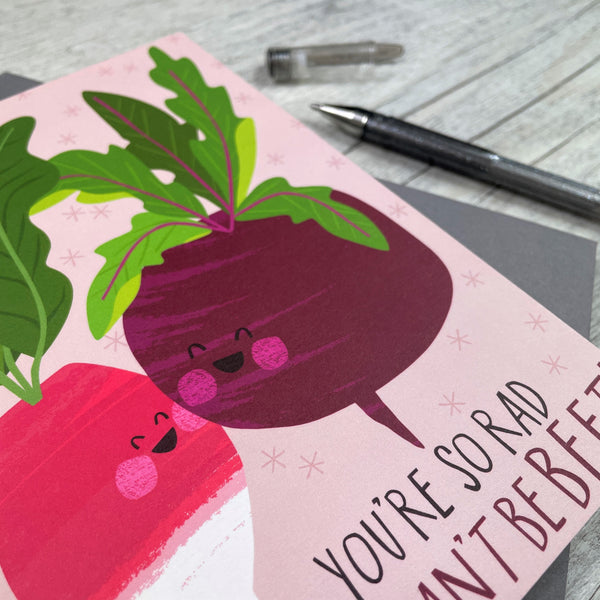 'You're so Rad, You Can't be Beet!' Greeting Card