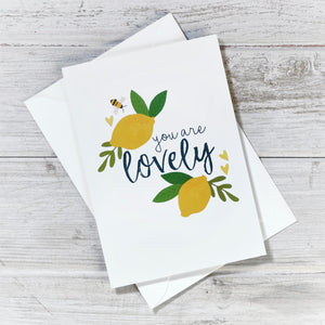 You are Lovely Greeting Card
